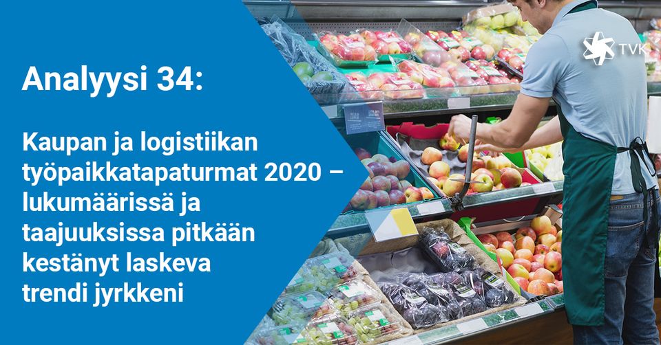 Kaupan Ja Logistiikka-alan Työpaikkatapaturmat Vähenivät 16 % ...