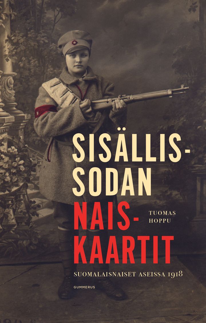Mediatiedote: Ensimmäinen kattava teos Suomen sisällissodan naiskaarteista  kertoo miksi naiset tarttuivat aseisiin | Gummerus