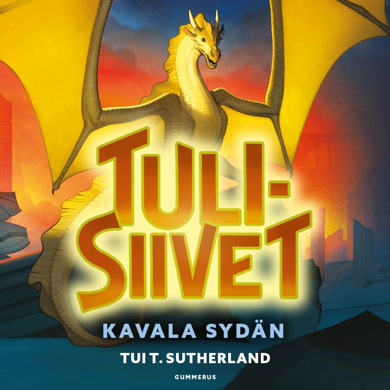 Tulisiivet- Kavala sydän