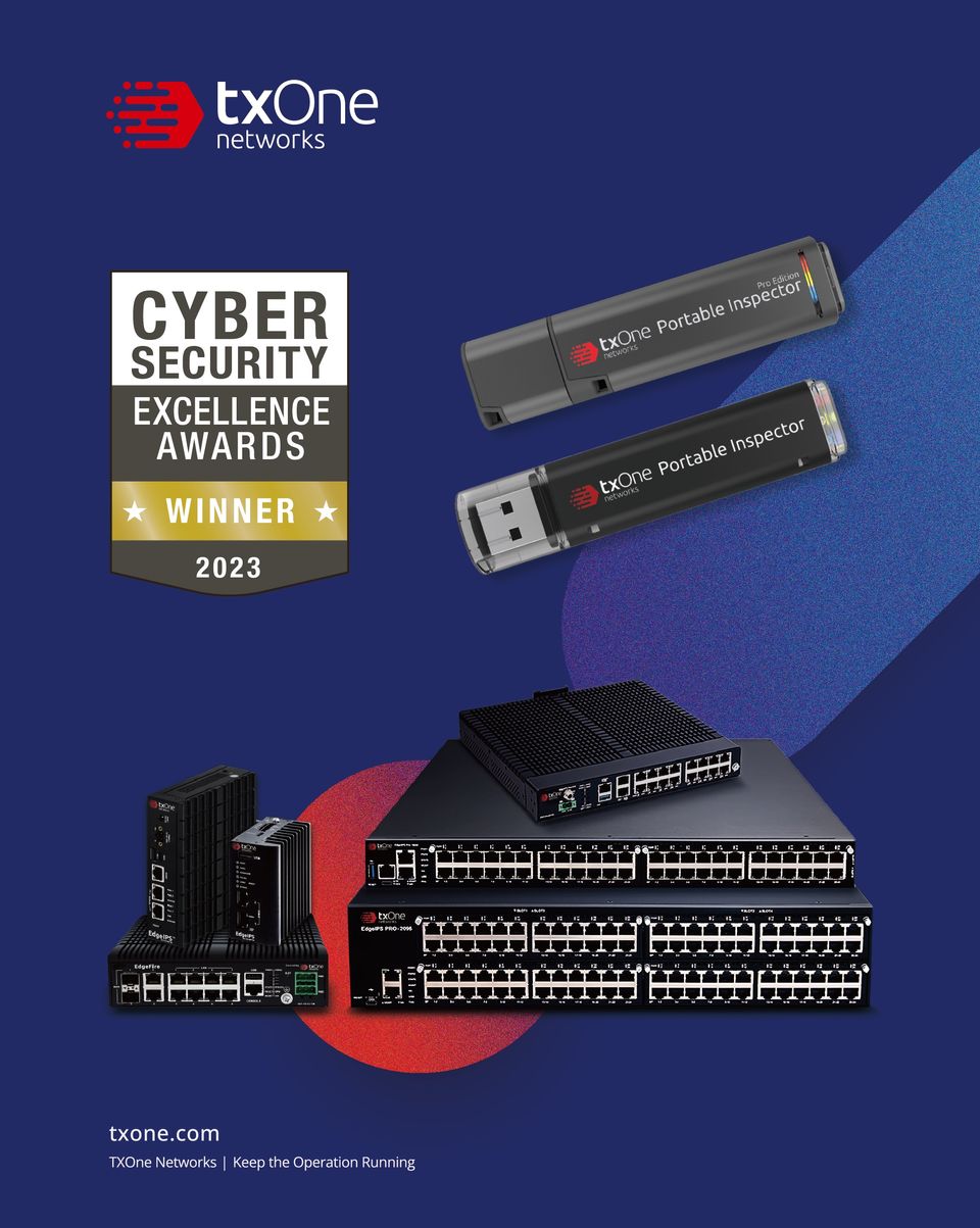 TXOne Networks Captures 2023 Cybersecurity Excellence Awards In Network ...