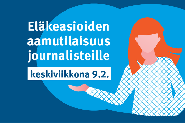 Tervetuloa media-aamuun: Missä menet, Suomen eläkejärjestelmä? |  Eläketurvakeskus (ETK)