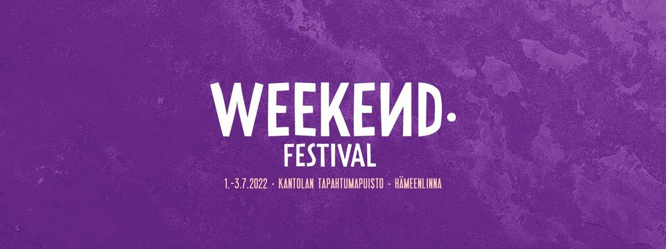 Aikataulumuutoksia Weekend Festivaliin | Weekend Festival