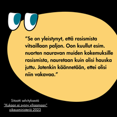 Se on yleistynyt että rasismista vitsaillaan