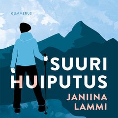 Janiina Lammi: Suuri huiputus