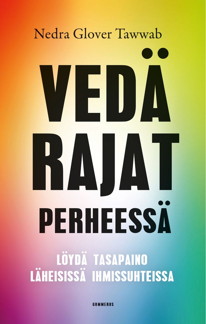 Nedra Glover Tawwab: Vedä rajat perheessä