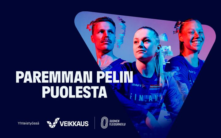 Kolme urheilijaa sinipunaisessa valossa, teksti "Paremman pelin puolesta" sekä Veikkauksen ja Suomen Olympiakomitean logot.