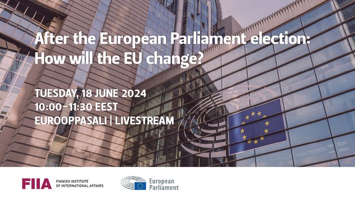 Kutsu keskustelutilaisuuteen "After the European Parliament election: How will the EU change?"