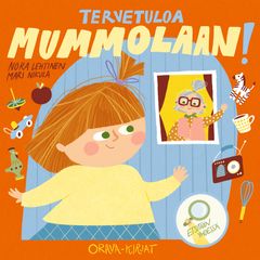 Tervetuloa mummolaan!