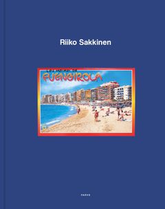 Riiko Sakkinen: Los moimoi de Fuengirola, Parvs & Serlachius 2024