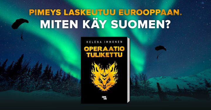 Helena Immosen Operaatio Tulikettu julkaistaan 14.8.2024.