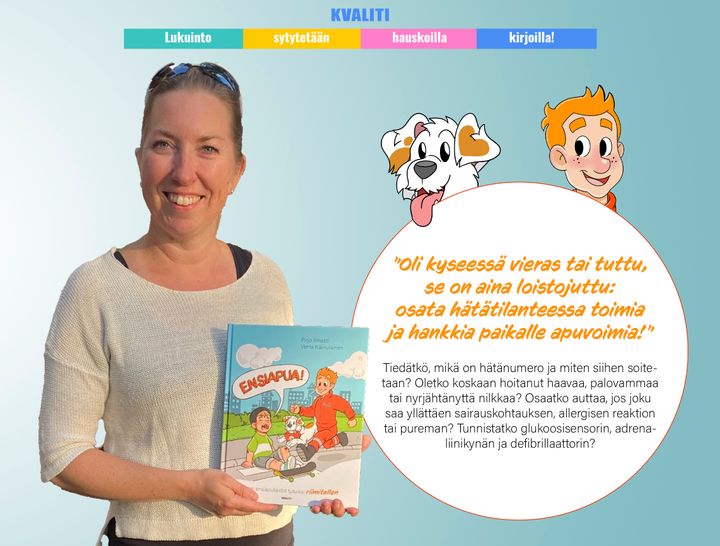 Pirjo Ilmastin uutuuskirjassa lapsille opetetaan ensiaputaitoja lorujen avulla.