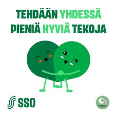 Tehdään yhdessä pieniä hyviä tekoja!