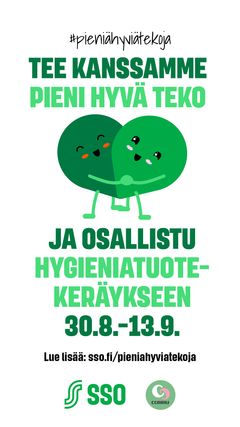 SSO:n ja Commun yhteistyö käynnistetään hygieniatuotekeräyksellä SSO:n marketeissa, liikennemyymälöissä ja Sokoksissa. Keräysaika on 30.8.–13.9. Kerätyt tuotteet lahjoitetaan Hope Ry:lle, joka välittää ne paikallisille avun tarvitsijoille.