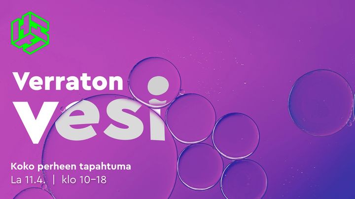 Alt-teksti: Tapahtumajuliste, jossa lukee "Verraton vesi -perhepäivä Heurekassa lauantaina 11.4. klo 10–18". Taustalla vesikuplia.