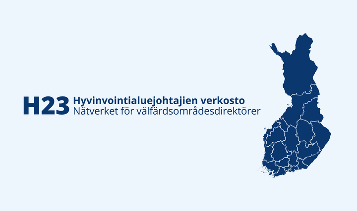 H23 Hyvinvointialuejohtajien verkosto - Nätverket för välfärdsområdesdirektörer