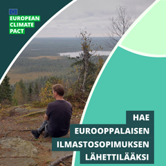 Euroopan ilmastolähettiläiden haku on avoinna 1.-31.10.2024